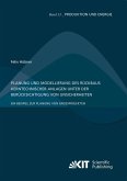 Planung und Modellierung des Rückbaus kerntechnischer Anlagen unter der Berücksichtigung von Unsicherheiten - Ein Beispiel zur Planung von Großprojekten Planung und Modellierung des Rückbaus kerntechnischer Anlagen unter der Berücksichtigung von Unsicherheiten - Ein Beispiel zur Planung von Großprojekten