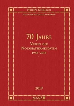 70 Jahre Verein der Notariatskandidaten - Nierlich, Philipp
