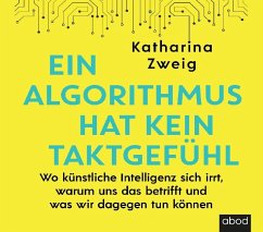 Ein Algorithmus hat kein Taktgefühl - Zweig, Katharina