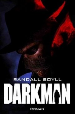 DARKMAN - Boyll, Randall