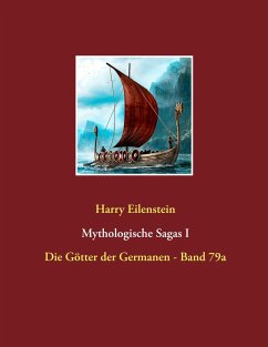 Mythologische Sagas I - Eilenstein, Harry