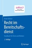 Recht im Bereitschaftsdienst Recht im Bereitschaftsdienst