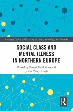 Social Class and Mental Illness in Northern Europe (eBook, ePUB)