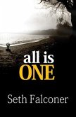 All Is One (eBook, ePUB) All Is One (eBook, ePUB)
