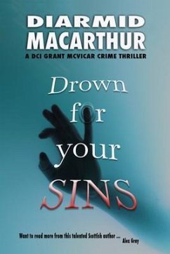 Drown for your Sins (eBook, ePUB) - MacArthur, Diarmid