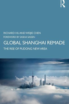 Global Shanghai Remade (eBook, ePUB) - Hu, Richard; Chen, Weijie