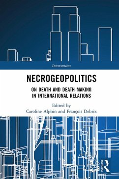 Necrogeopolitics (eBook, ePUB)
