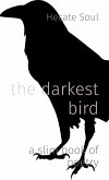 the darkest bird (eBook, ePUB)