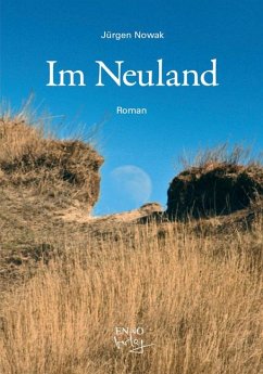 Im Neuland - Nowak, Jürgen