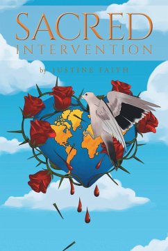 Sacred Intervention - Faith, Justine