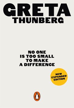 No One Is Too Small to Make a Difference - Thunberg, Greta