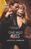 One Wild Kiss (eBook, ePUB)