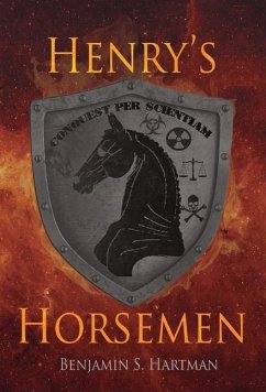 Henry's Horsemen - Hartman, Benjamin S.
