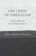 The Crisis of Liberalism - New Issues... - Bild 1