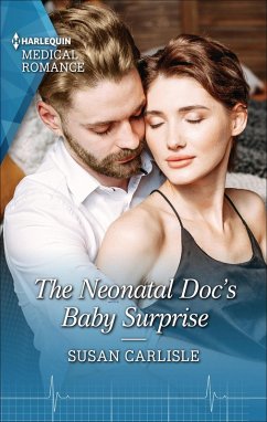 The Neonatal Doc's Baby Surprise (eBook, ePUB) - Carlisle, Susan