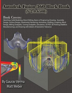 Autodesk Fusion 360 Black Book (V 2.0.6508) - Verma, Gaurav; Weber, Matt