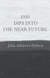 1920 - Dips Into The Near Future - Bild 1