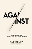 Against (eBook, ePUB)