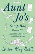 Aunt Jo's Scrap-Bag, Volume III;Cupid... - Bild 1