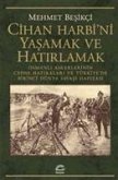 Cihan Harbini Yasamak ve Hatirlamak