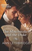 The Matchmaker and the Duke (eBook, ePUB)