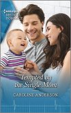 Tempted by the Single Mom (eBook, ePUB)
