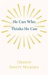 He Can Who Thinks He Can - Bild 1