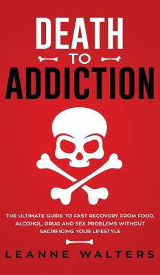Death to Addiction - Leanne, Walters
