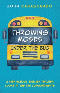 Throwing Moses under the Bus (eBook, ePUB)
