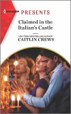 Claimed in the Italian's Castle (eBook, ePUB)