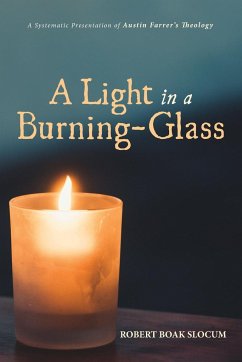 A Light in a Burning-Glass - Slocum, Robert Boak