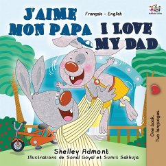 J'aime mon papa I Love My Dad - Admont, Shelley; Books, Kidkiddos