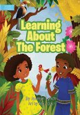 Learning About The Forest