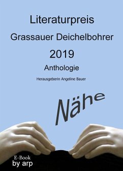 Literaturpreis Grassauer Deichelbohrer 2019 - Bauer, Angeline