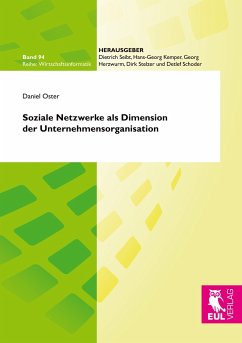 Soziale Netzwerke als Dimension der Unternehmensorganisation - Oster, Daniel