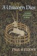 A Unicorn Dies - Bild 1