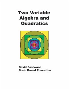 Two Variable Algebra and Quadratics - Eastwood, David