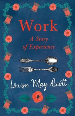 Work - Alcott, Louisa May