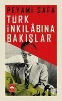 Türk Inkilabina Bakislar - Safa, Peyami