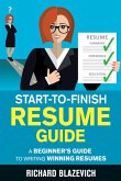Start-to-Finish Resume Guide