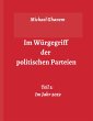 Im Würgegriff der politischen Parteien - Bild 1