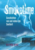 Smoketime - Geschichten von und neben der Seefahrt (eBook, ePUB)