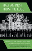 Half an Inch from the Edge (eBook, ePUB) Half an Inch from the Edge (eBook, ePUB)