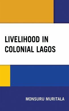 Cover Livelihood in Colonial Lagos (eBook, ePUB)