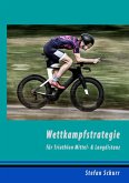 Wettkampfstrategie für Triathlon Mittel- & Langdistanz (eBook, ePUB)