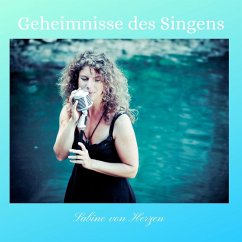 Geheimnisse des Singens (MP3-Download) - von Herzen Ditzler, Sabine