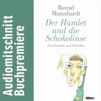 Der Hamlet und die Schokolinse. Vom Kindsein und Schreiben (MP3-Download)