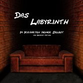 Das Labyrinth - Im Irrgarten deiner Selbst (MP3-Download)