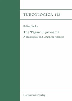 The 'Pagan' O¿uz-namä (eBook, PDF) - Danka, Balázs