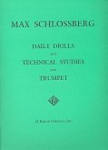 Daily Drills and Technical Studies for trumpet Daily Drills and Technical Studies for trumpet